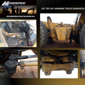 CAT 785 Dismantle